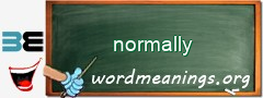 WordMeaning blackboard for normally